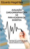 Ler AVALIAÇÃO CARDIORRESPIRATÓRIA 3.0 PARA ACADEMIA DE GINÁSTICA: Prescreva HIIT e treinos de corrida com mais precisão na intensidade e obtenha melhores resultados, do autor Eduardo Magalhães Ler AVALIAÇÃO CARDIORRESPIRATÓRIA 3.0 PARA ACADEMIA DE GINÁSTICA: Prescreva HIIT e treinos de corrida com mais precisão na intensidade e obtenha melhores resultados, do autor Eduardo Magalhães