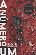 Ler O número um, do autor Raquel de Oliveira Ler O número um, do autor Raquel de Oliveira