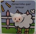 Ler Carneirinho Quer Brincar - Coleção Quer Brincar, do autor Amanda Strausz