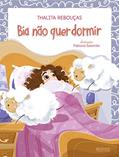 Ler Bia não quer dormir, do autor Thalita Rebouças Ler Bia não quer dormir, do autor Thalita Rebouças