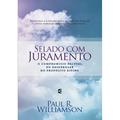 Ler Selado Com Juramento, do autor Paul R. Williamson