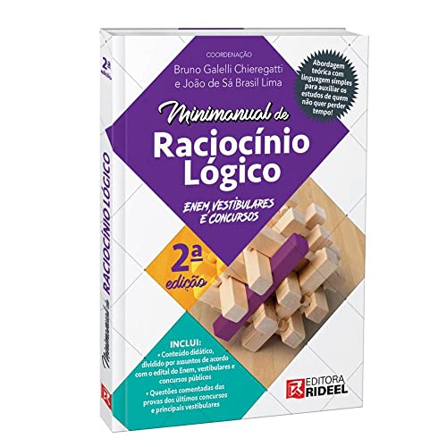 Ler Minimanual de Raciocínio Lógico - Enem, Vestibulares e Concursos - 2ª Edição, do autor Chieregatti, Bruno E Lima, Joao De Sa (coords.) Co