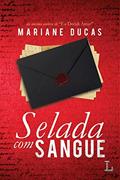 Ler Selada com Sangue, do autor Mariane Ducas