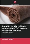 Ler O efeito da viscosidade da massa de Teff pronta para assar no peso: Propriedades da Injera, do autor Teshome Assefa Ler O efeito da viscosidade da massa de Teff pronta para assar no peso: Propriedades da Injera, do autor Teshome Assefa