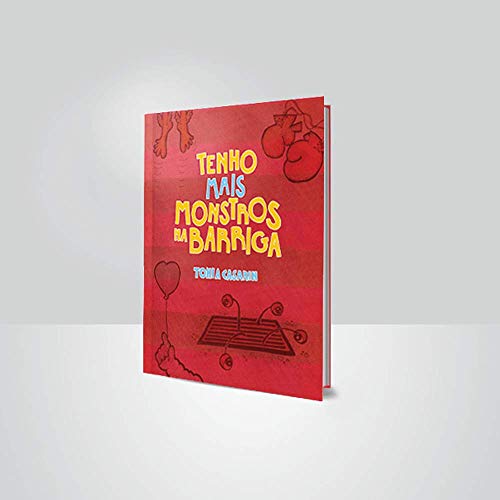 Ler Tenho Mais Monstros na Barriga, do autor Tonia Casarin