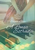 Ler A Longa Estrada, do autor Helena Lopez