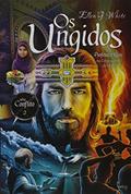Ler Os Ungidos. Profetas e Reis na Linguagem de Hoje - Série Conflito. Volume 2, do autor Ellen G. White