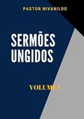 Ler Sermoes Ungidos, do autor Sermoes Ungidos Ler Sermoes Ungidos, do autor Sermoes Ungidos