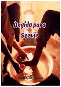 Ler Ungido Para Servir, do autor Paulo Cesar Peçanha