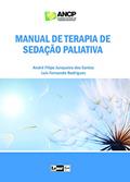 Ler Manual de Terapia de Sedação Paliativa, do autor André Filipe Junqueira dos Santos; Luis Fernando Rodrigues