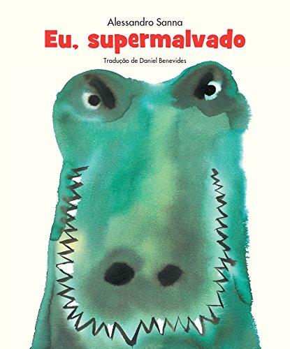 Ler Eu, Supermalvado, do autor Alessandro Sanna