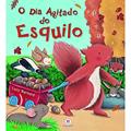 Ler O dia agitado do esquilo, do autor Lucy Barnard Ler O dia agitado do esquilo, do autor Lucy Barnard