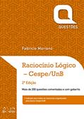 Ler Raciocínio Lógico - Questões Cespe/Unb - 2ª Edição, do autor Fabricio Mariano Ler Raciocínio Lógico - Questões Cespe/Unb - 2ª Edição, do autor Fabricio Mariano