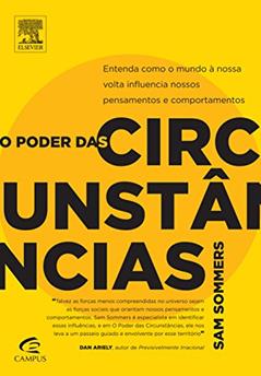 O Poder das Circunstâncias, do autor Sam Sommers