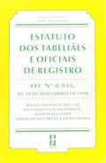 Ler Estatuto dos Tabeliaes e Oficiais de Registro. Lei Nº 8.935/1994, do autor Jair Lot Vieira Ler Estatuto dos Tabeliaes e Oficiais de Registro. Lei Nº 8.935/1994, do autor Jair Lot Vieira