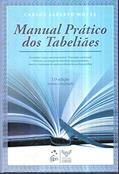 Ler Manual prático dos tabeliães, do autor Carlos Alberto Motta Ler Manual prático dos tabeliães, do autor Carlos Alberto Motta