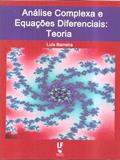 Ler Análise Complexa e Equações Diferenciais: Teoria, do autor Luís Barreira