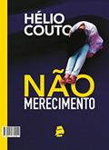 Ler Não Merecimento, do autor Hélio Couto