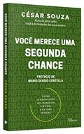 Ler Você merece uma segunda chance, do autor Cesar Souza