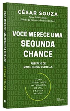 Você merece uma segunda chance, do autor Cesar Souza
