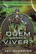 Ler Quem Merece Viver?, do autor Jay Guardian Ler Quem Merece Viver?, do autor Jay Guardian