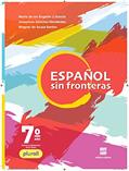 Ler Espanhol - Sin fronteras - 7º ano - Aluno, do autor Josephine Sánchez Hernández; Wagner de Souza Santos; Maria de Los Angeles Jimenez Garcia