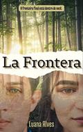Ler La Frontera, do autor Luana Alves Ler La Frontera, do autor Luana Alves