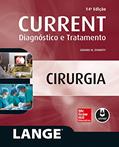 Ler CURRENT Cirurgia: Diagnóstico e Tratamento (LANGE), do autor Gerard M. Doherty