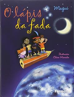 O lápis da fada, do autor Magui