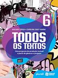 Ler Todos os textos - 6º ano: Uma proposta de produção textual a partir de gêneros e projetos, do autor Carolina Dias Vianna; William Roberto Cereja Ler Todos os textos - 6º ano: Uma proposta de produção textual a partir de gêneros e projetos, do autor Carolina Dias Vianna; William Roberto Cereja
