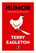 Ler Humor: O papel fundamental do riso na cultura, do autor Terry Eagleton