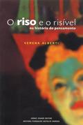 Ler O riso e o risível: Na história do pensamento, do autor Verena Alberti