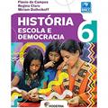 Ler História - Escola e democracia - 6º ano, do autor Flavio de Campos; Regina Claro; Miriam Dolhnikoff