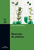 Ler Nutrição de plantas, do autor Renato de Mello Prado