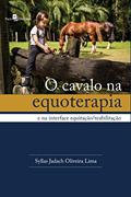 Ler O Cavalo na Equoterapia, do autor Syllas Jadach Oliveira Lima Ler O Cavalo na Equoterapia, do autor Syllas Jadach Oliveira Lima