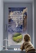 Ler Justiça socioambiental, desenvolvimento sustentável e mudanças climáticas, do autor Gabriel (Autor) Wedy; Cristian Foguesatto Ler Justiça socioambiental, desenvolvimento sustentável e mudanças climáticas, do autor Gabriel (Autor) Wedy; Cristian Foguesatto