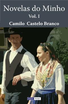 Novelas do Minho - I, do autor Camilo Castelo Branco