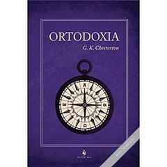 Ortodoxia, do autor G. K. Chesterton