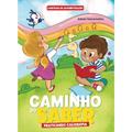 Ler Cartilha de Alfabetização Caminho do Saber - Praticando Caligrafia, do autor Adson Vasconcelos