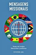 Ler Mensagens Missionais: Vozes de Irmãos Menonitas Lusófonos, do autor Victor Wiens