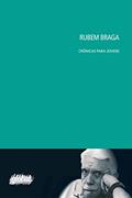 Ler Rubem Braga: Crônicas para Jovens, do autor Rubem Braga