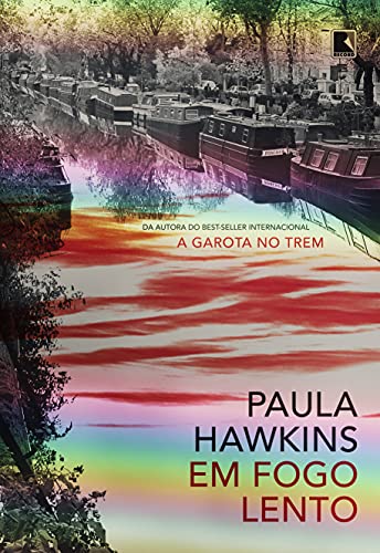 Ler Em fogo lento, do autor Paula Hawkins Ler Em fogo lento, do autor Paula Hawkins