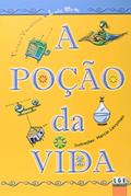 Ler A Poção Da Vida, do autor Tereza Yamashita Ler A Poção Da Vida, do autor Tereza Yamashita