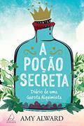 Ler A poção secreta: Diário de uma garota alquimista, do autor Amy Alward Ler A poção secreta: Diário de uma garota alquimista, do autor Amy Alward