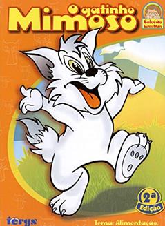 Gatinho Mimoso (O), do autor Autor: Gládis Pedersen de Oliveira