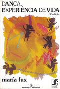 Ler Dança, experiência de vida: 15, do autor María Fux