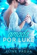 Ler Amada por Luke (93 million miles Livro 2), do autor Aline Pádua Ler Amada por Luke (93 million miles Livro 2), do autor Aline Pádua