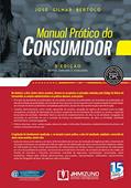Ler Manual Prático do Consumidor, do autor José Gilmar Bertolo