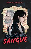 Ler Assinaturas de Sangue, do autor Bruno Peroni