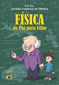 Ler Física: de pai para filho, do autor Geraldo Fulgêncio